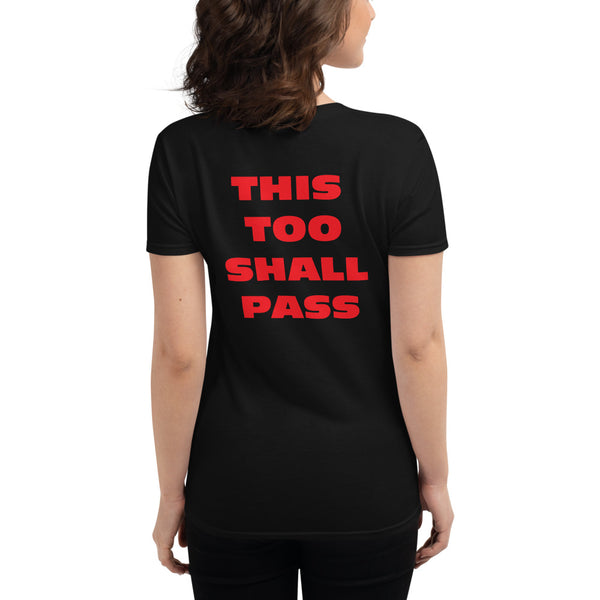 It's only a test, this too shall pass Women's short sleeve t-shirt