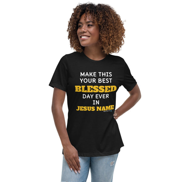 Blessed day Relaxed T-Shirt w/ back Scripture